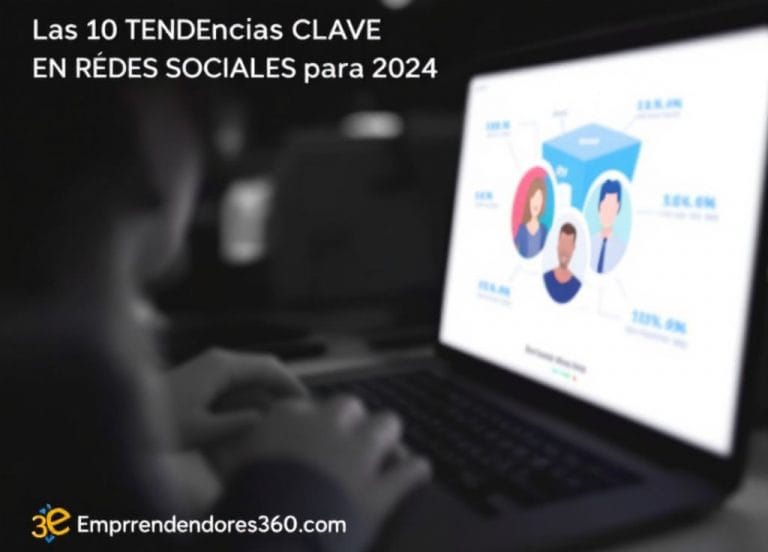 Las 10 tendencias clave en redes sociales para 2024