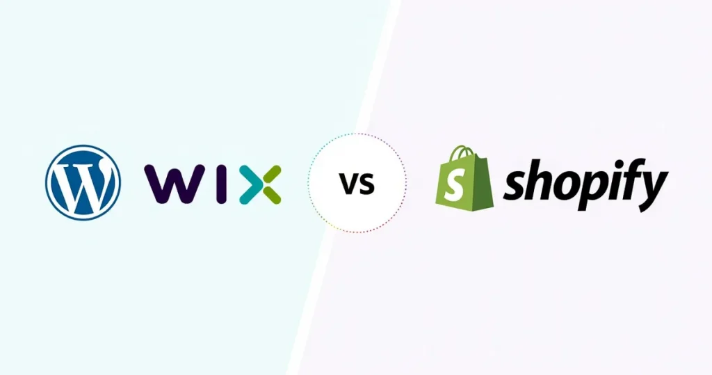 Wix vs WordPress vs Shopify